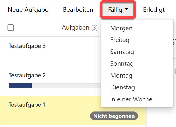 Das Dropdown-Menü "Fällig" in der Menüleiste